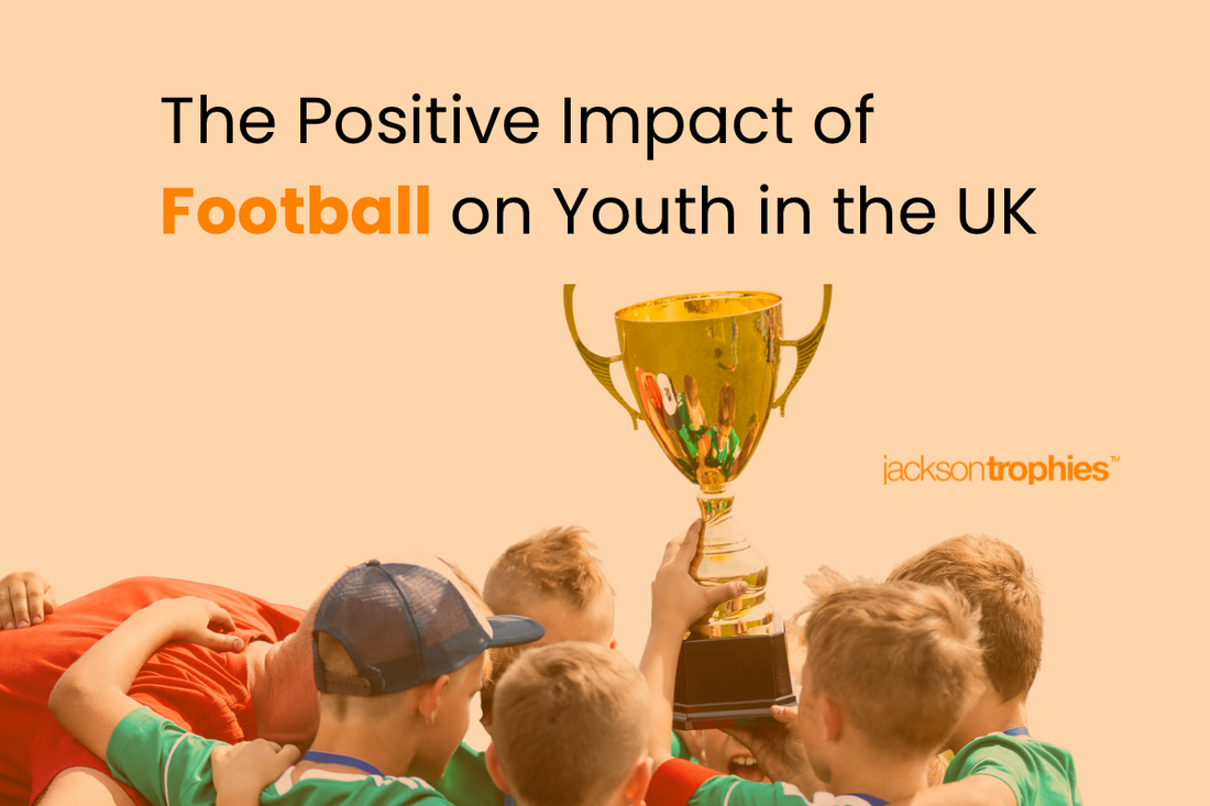 The Positive Impact of Football on Youth in the UK: Fostering Growth Through Participation and Recognition
